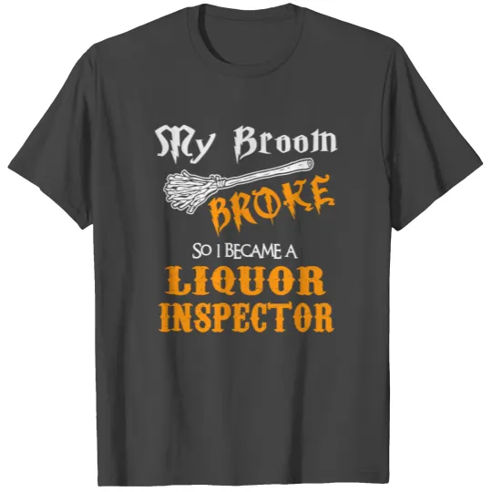 Liquor Inspector T Shirts