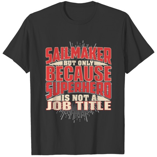 Sailmaker Superhero T-shirt