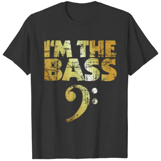 I'm the Bass (Vintage Golden-Yellow) T Shirts