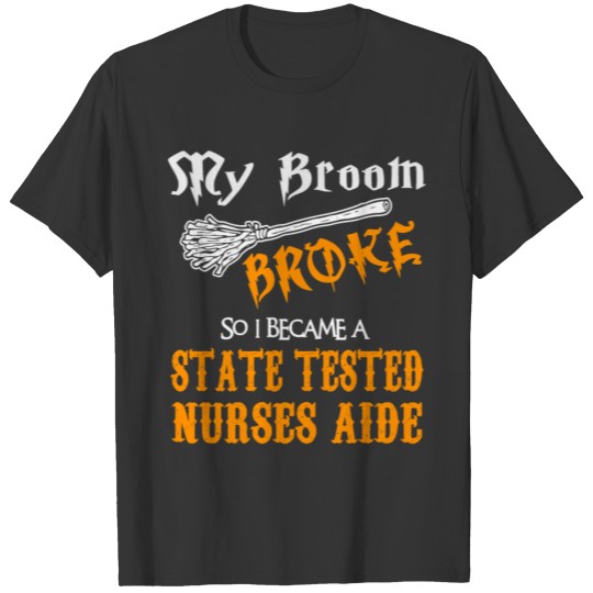 State Tested Nurses Aide T-shirt