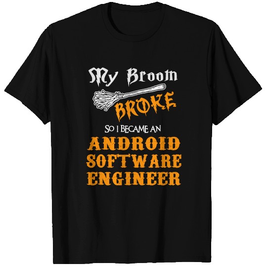 Android Software Engineer T Shirts