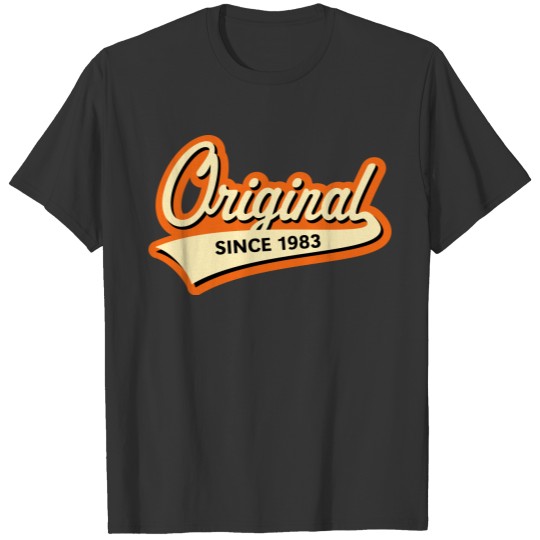 Original Since 1983 (Year Of Birth, Birthday, 3C) T-shirt