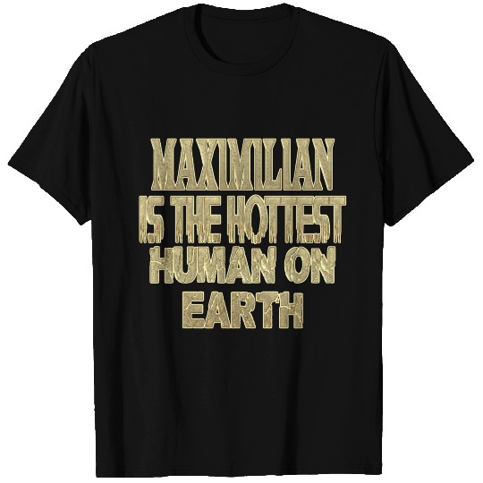 Maximilian T Shirts