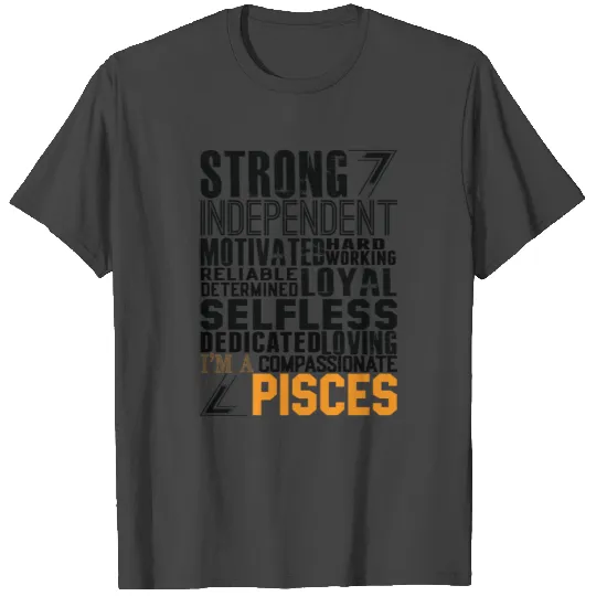 Strong Independent Motivated Pisces T Shirts