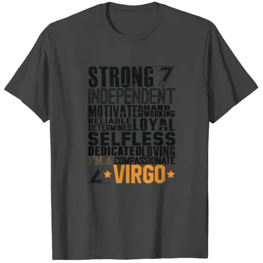 Strong Independent Motivated Virgo T Shirts