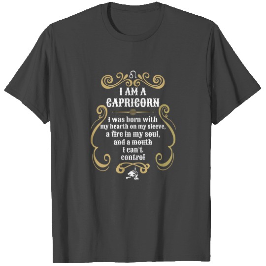 I Am A Capricorn T Shirts