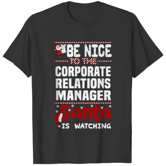 Corporate Relations Manager T-shirt