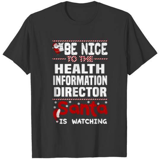 Health Information Director T-shirt