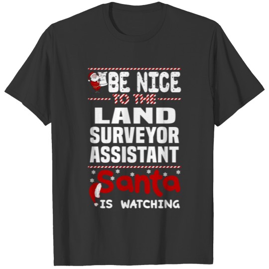 Land Surveyor Assistant T-shirt