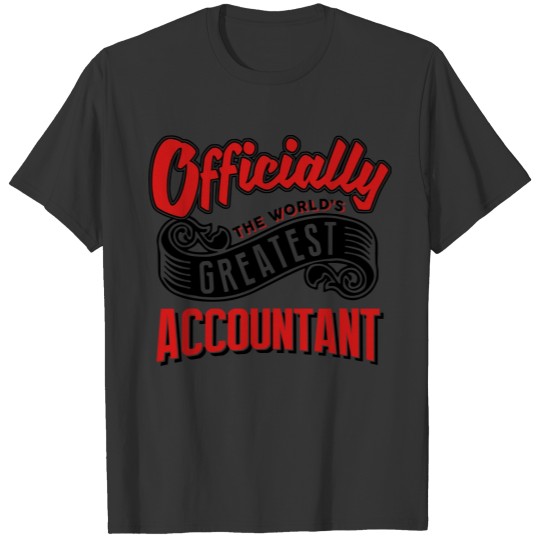 officially the Worlds greatest accountan T-shirt