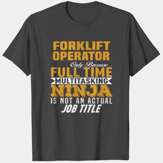Forklift Operator T Shirts