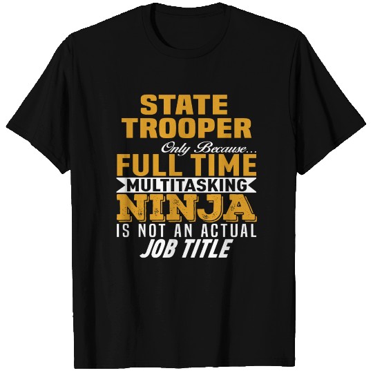 State Trooper T Shirts