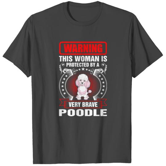 This Woman is Protected by Poodle T Shirts