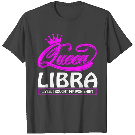 Queen Libra T Shirts