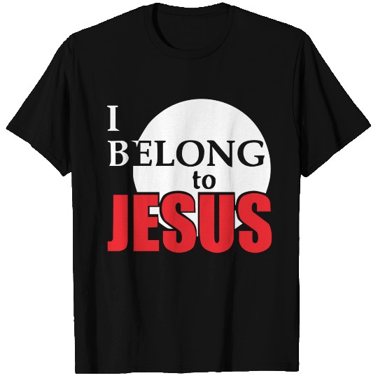 I belong to Jesus T Shirts