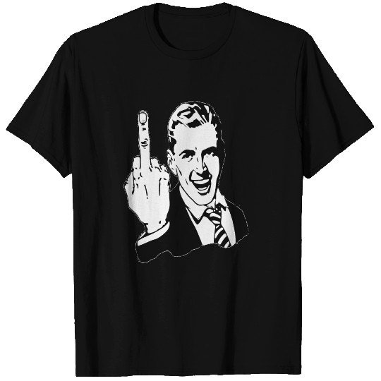 Fuck off T Shirts