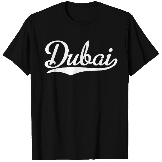 Dubai T Shirts