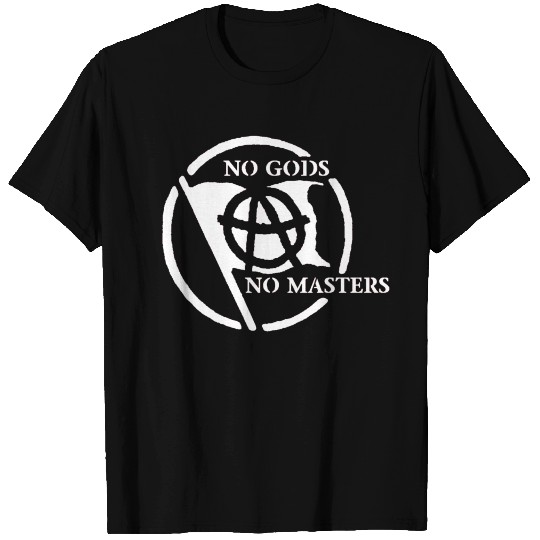 No Gods No Masters T Shirts