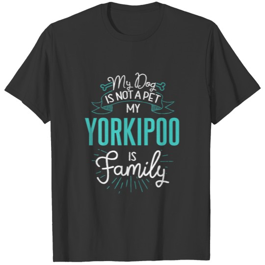 Cute Yorkipoo Family Dog Gift For Women T-shirt