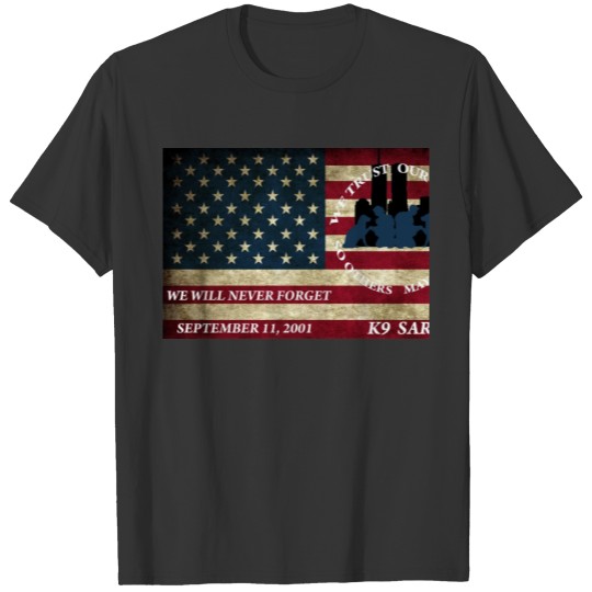 K9 SAR Remember 9-11 T-shirt