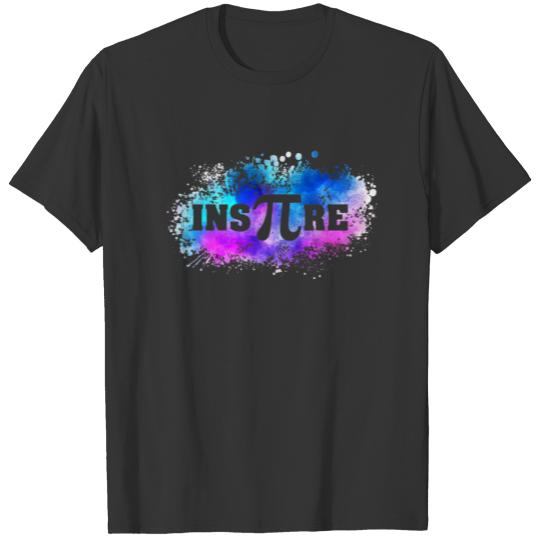 Inspire Pi I Math Teacher Pi Day T-shirt