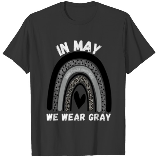 Brain cancer awareness, go gray in may, wear gray T-shirt