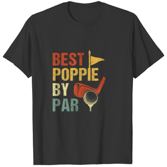 Mens Best Poppie By Par Golf Lover T-shirt