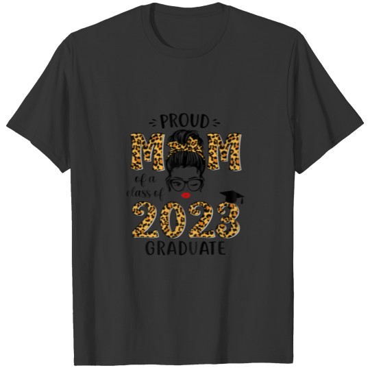 Womens Proud Mom Of A 2023 Graduate Leopard Print T-shirt