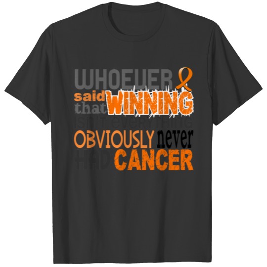 Whoever Said Leukemia T-shirt
