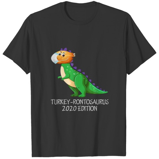 Turkey Brontosaurus Face-Mask 2020 Funny Thanksgiv T-shirt