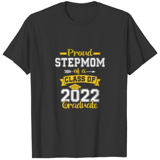 Womens Proud Stepmom Of A Class Of 2022 Graduate S T-shirt