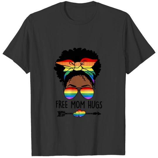Free Mom Hugs Messy Bun LGBT Pride Month LGBTQ Bla T-shirt