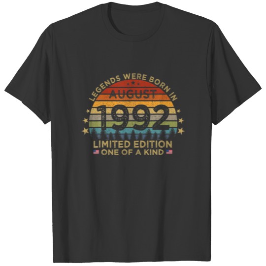 Legends Were Born In August 1992 Limited Edition P T-shirt