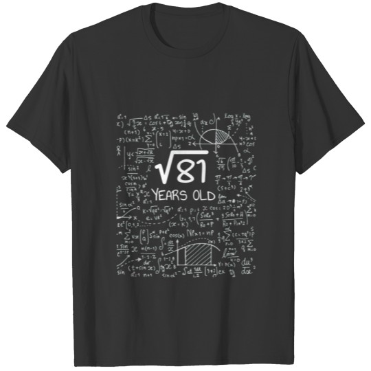 Kids Square Root Of 81: 9 Years Old - 9Th Birthday T-shirt