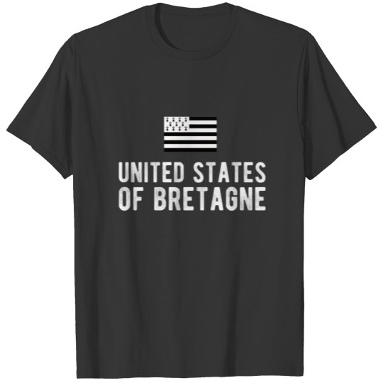 United States of Bretagne avec drapeau breton T-shirt