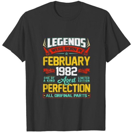 February 1982 40Th Birthday Gift 40 Year Old Men W T-shirt