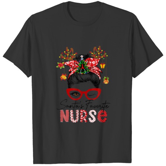 Messy Bun Hair _ Santa's Favorite Nurse Funny Mer T-shirt