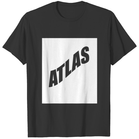 Atlas Family Reunion Last Name Team Funny T-shirt