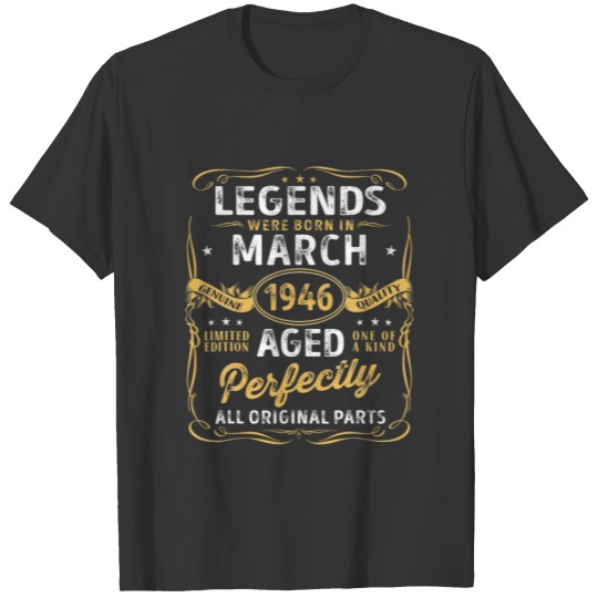 76Th Birthday Decoration Legends Were Born In Marc T-shirt