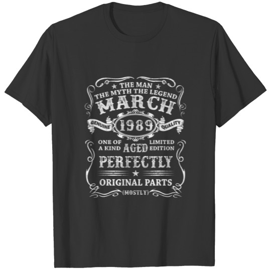 Mens 33 Years Old Gifts March 1989 Man Myth Legend T-shirt