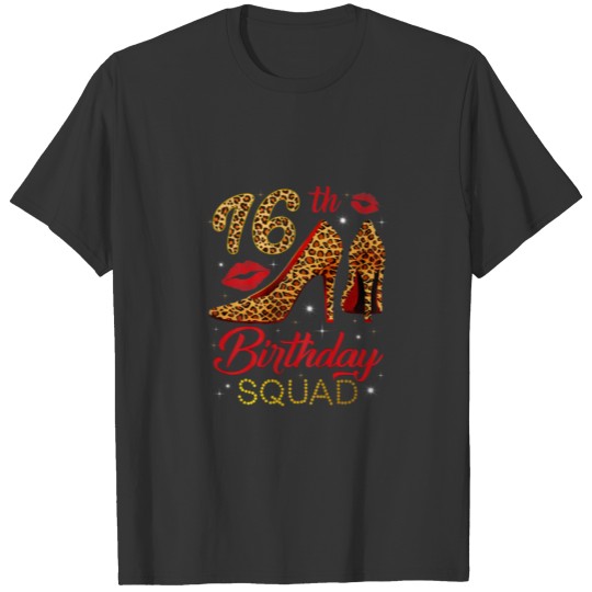 Womens 16Th Birthday Squad Stepping Into 16 Leopar T-shirt