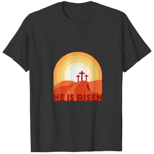 He Is Risen Jesus Christ Bible Christian Cross T-shirt