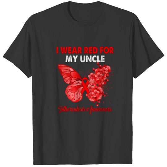 Butterfly I Wear Red For My Uncle Tuberculosis Awa T-shirt
