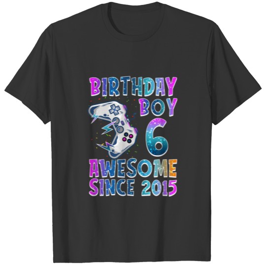 Birthday Boy 6 Years Old Video Game Birthday Gift T-shirt