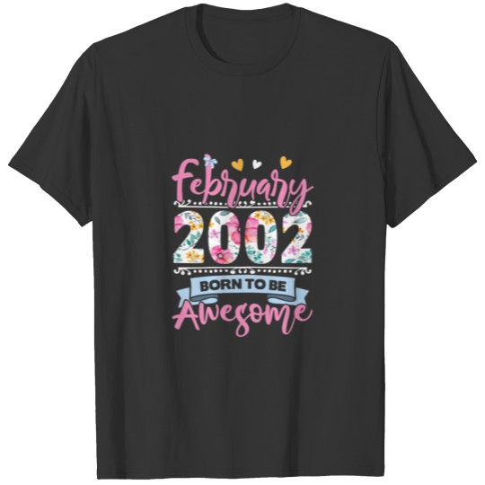 Womens 20 Birthday Born To Be Awesome February 200 T-shirt