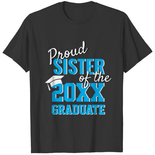 Modern Proud SISTER of a 2022 Graduate Blue Black T-shirt