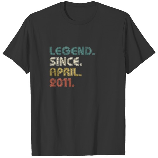 11 Years Old Gifts Legend Since April 2011 11Th Bi T-shirt