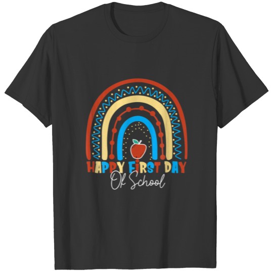 Happy First Day Of School For Student And Teacher T-shirt