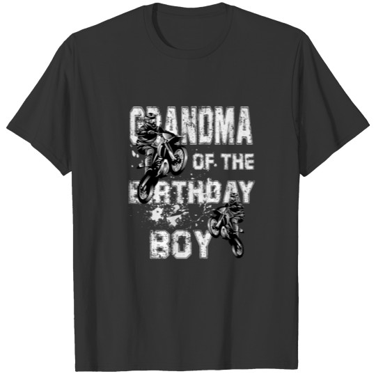 Grandma Of The Birthday Boy Motocross Ride Motorcy T-shirt