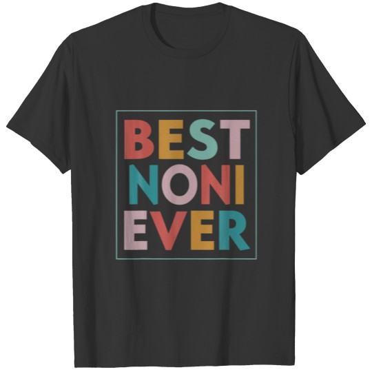 Best Noni Ever Mothers Day 2022 T-shirt